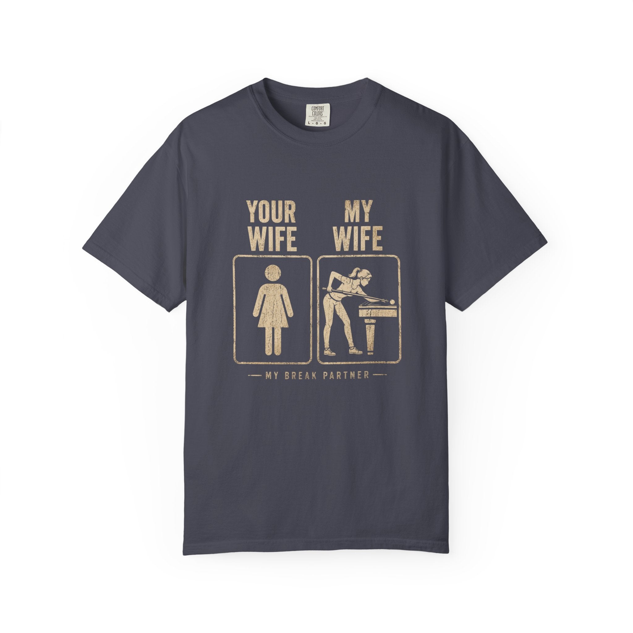 Mine Wife vs Yours T-Shirt