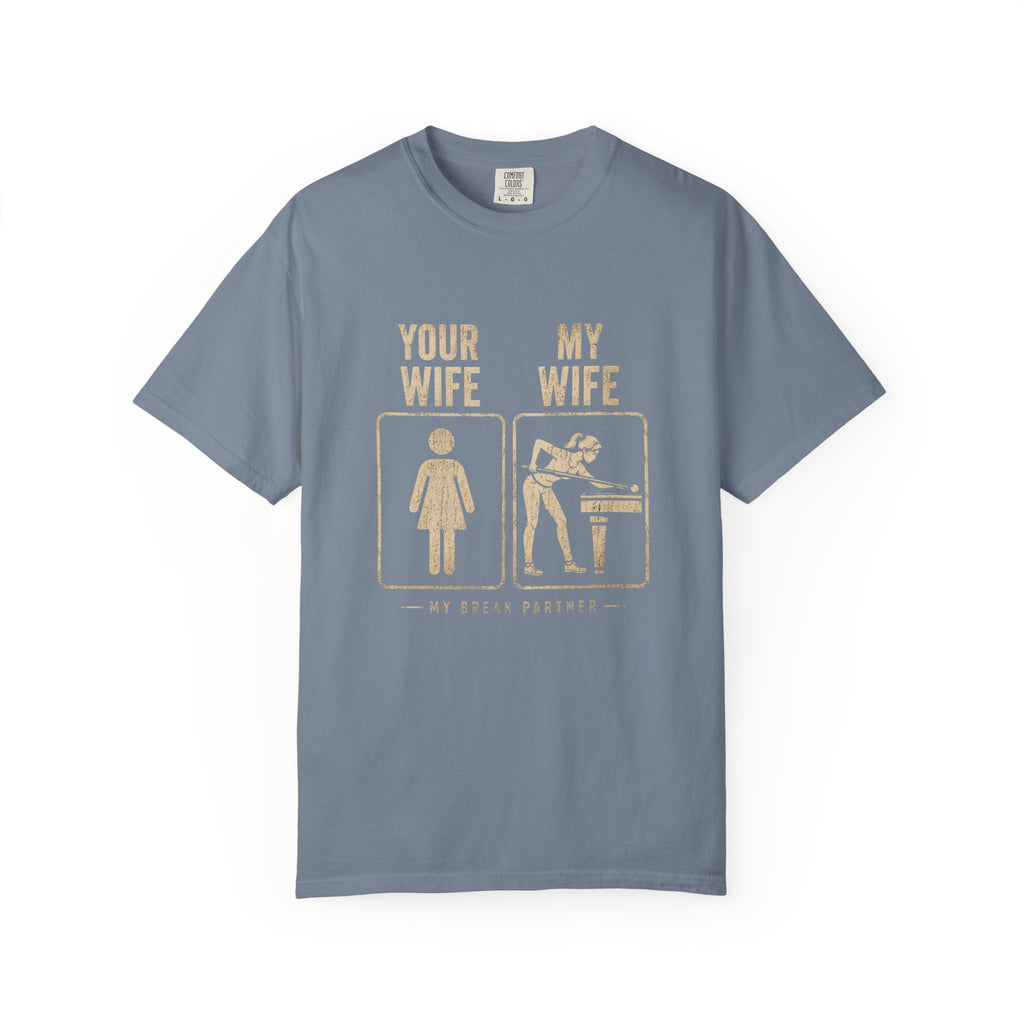 Mine Wife vs Yours T-Shirt
