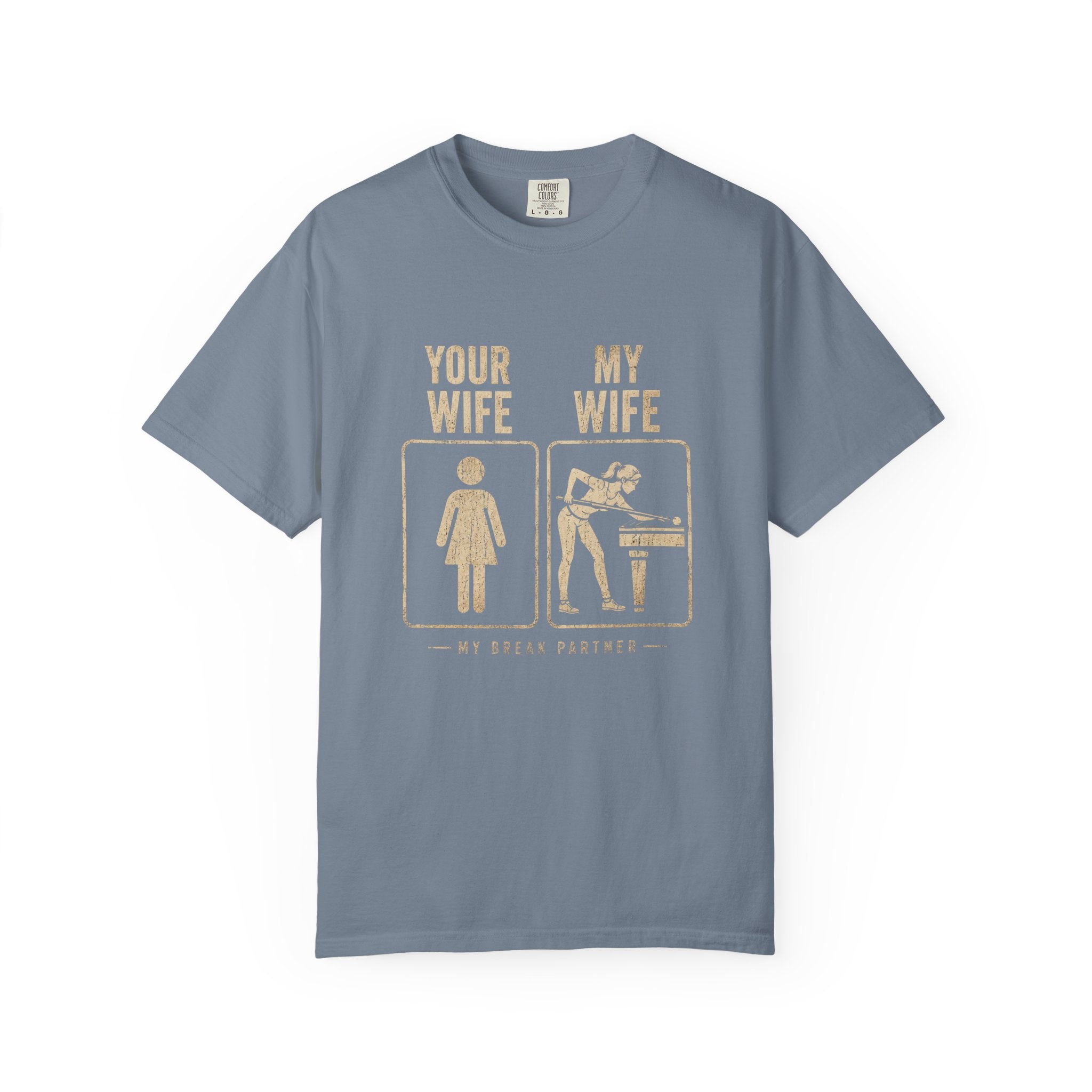 Mine Wife vs Yours T-Shirt