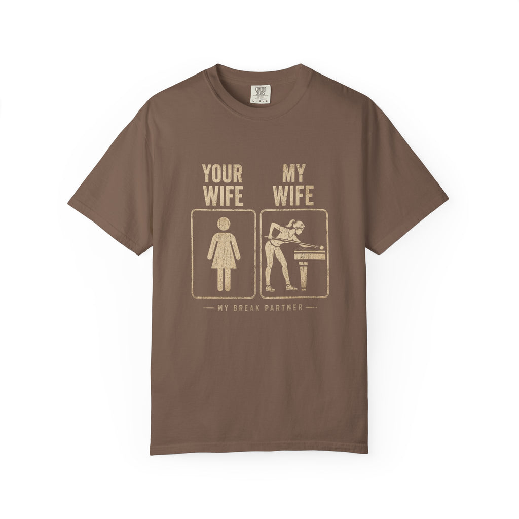 Mine Wife vs Yours T-Shirt