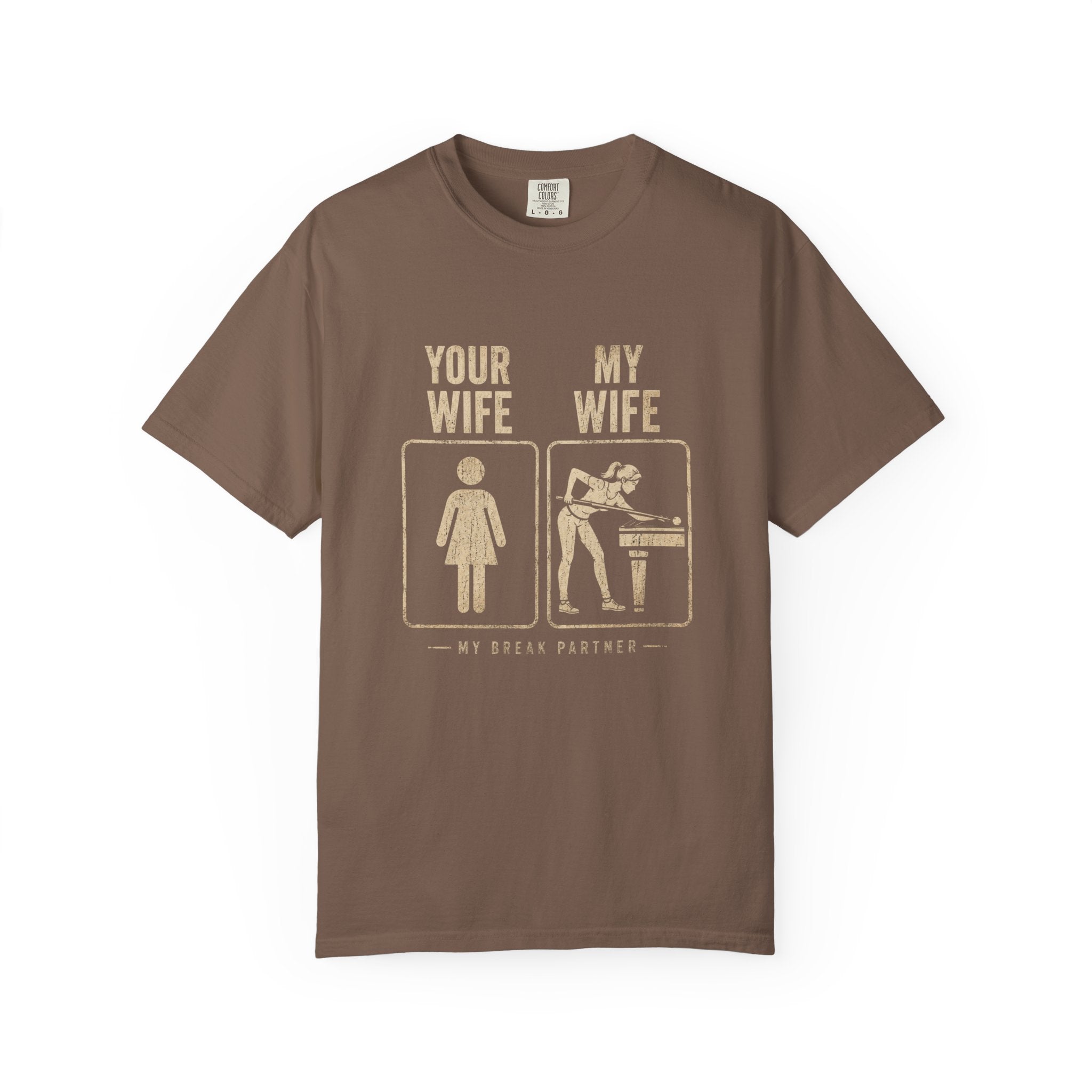 Mine Wife vs Yours T-Shirt