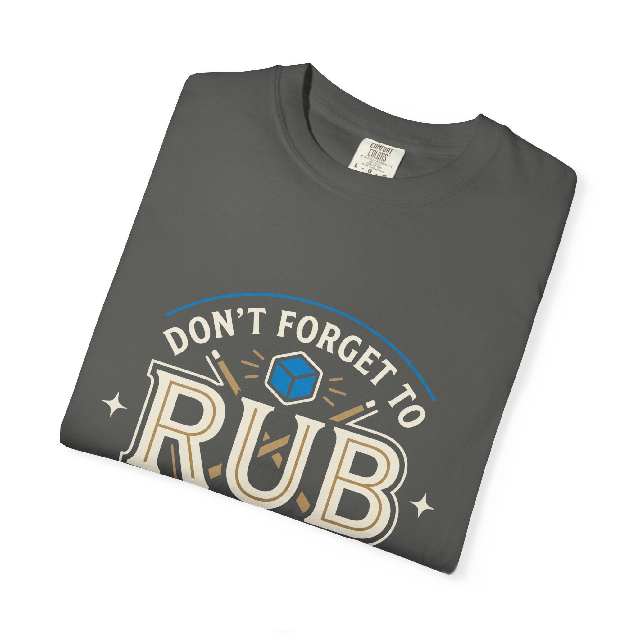 Rub The Tip Sign T-Shirt