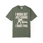 Workout Shoot Pool T-Shirt