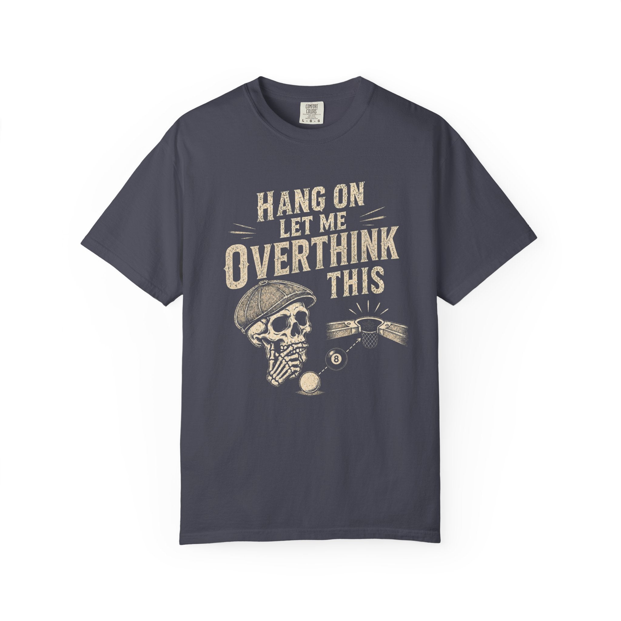 Overthink This T-Shirt