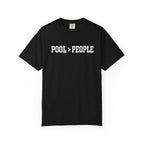 Pool Better Than People T-Shirt