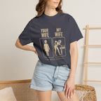 Mine Wife vs Yours T-Shirt