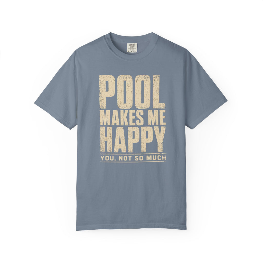 Pool Makes Me Happy T-Shirt