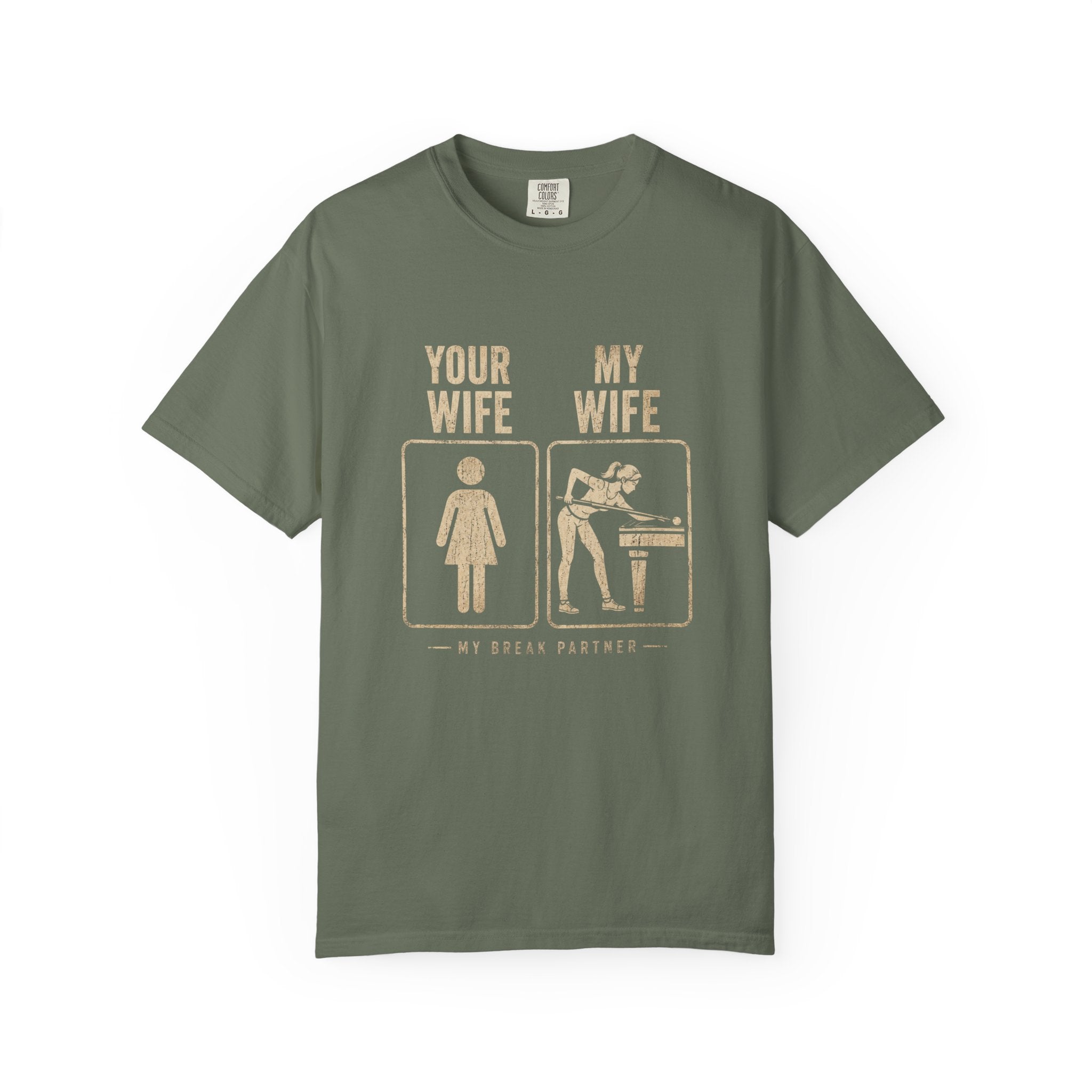 Mine Wife vs Yours T-Shirt