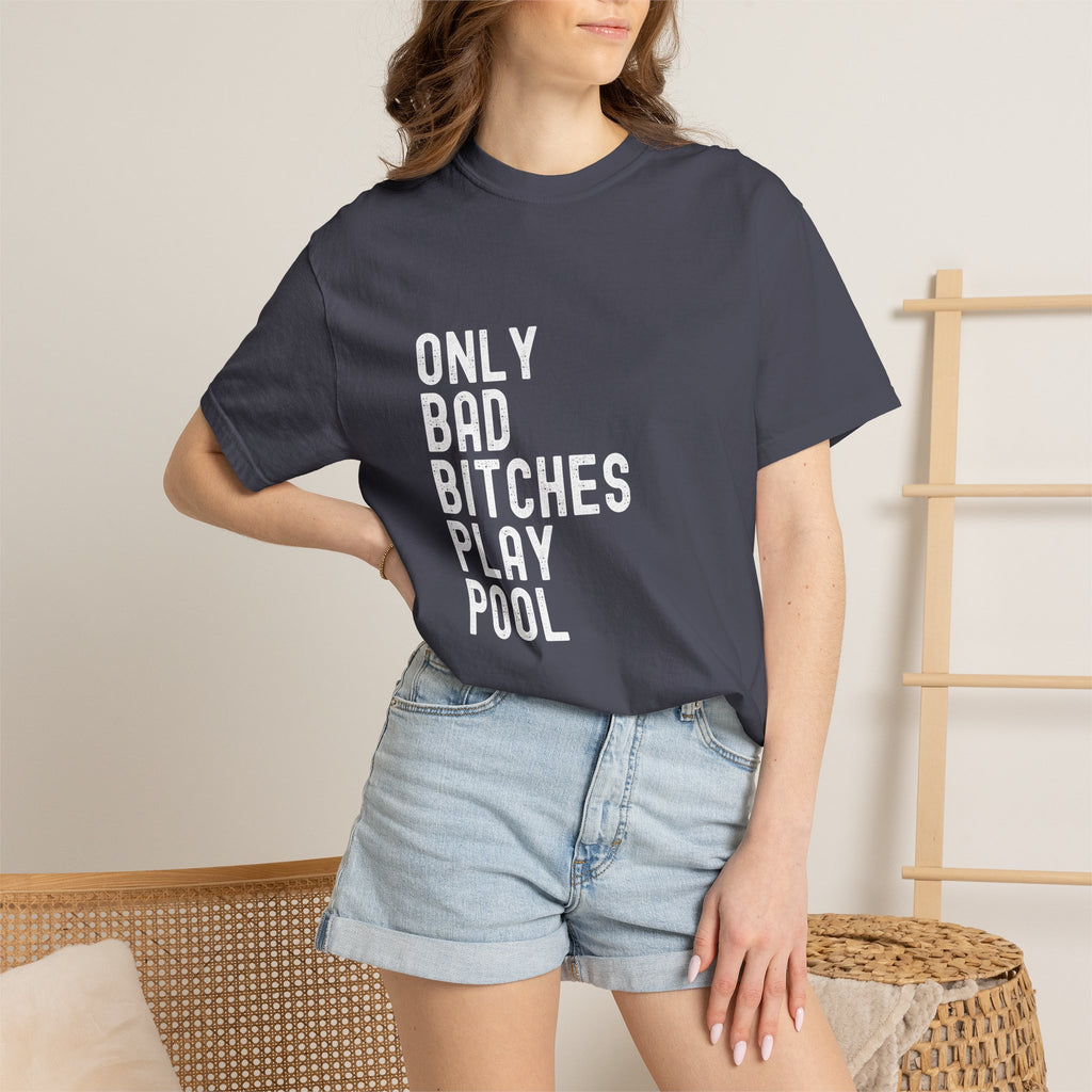 Bad Bitches Play Pool T-Shirt