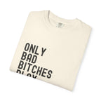 Bad Bitches Play Pool T-Shirt