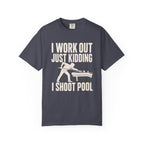 Workout Shoot Pool T-Shirt