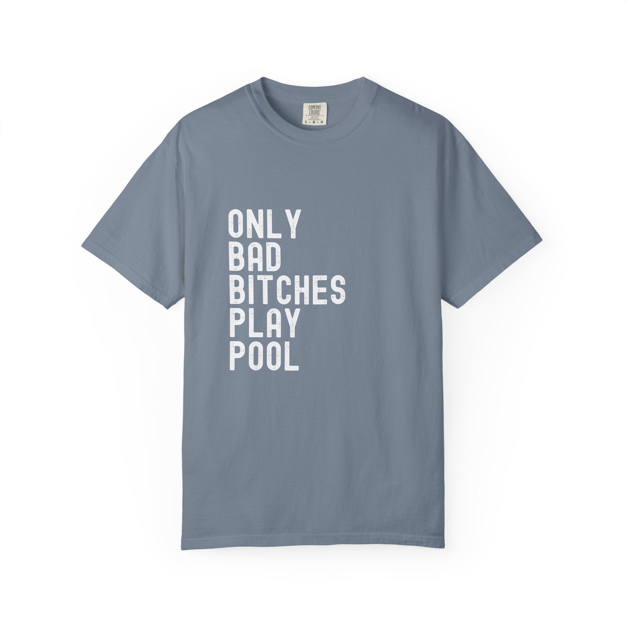Bad Bitches Play Pool T-Shirt