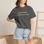 Apparently I Play Pool T-Shirt