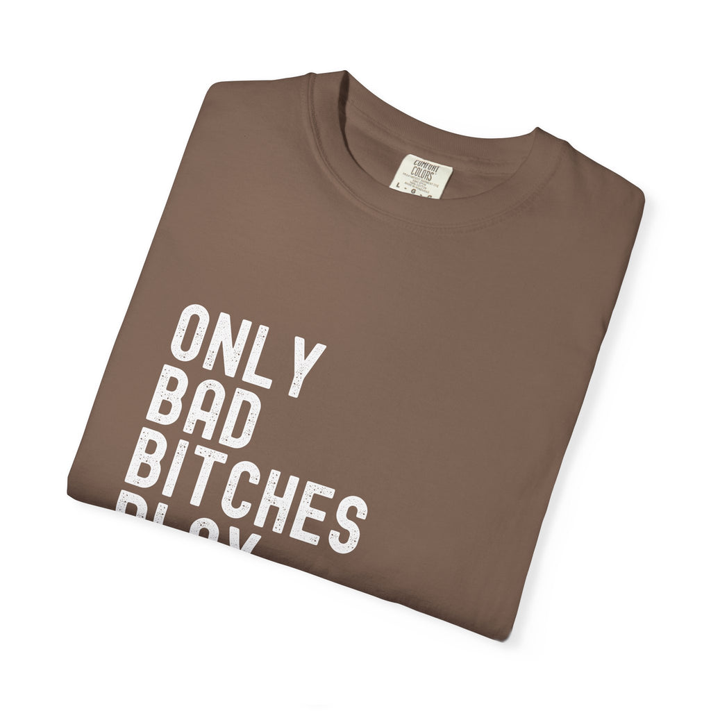 Bad Bitches Play Pool T-Shirt