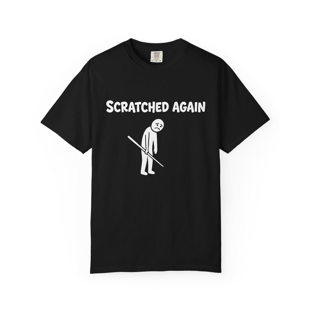 Scratched Again T-Shirt