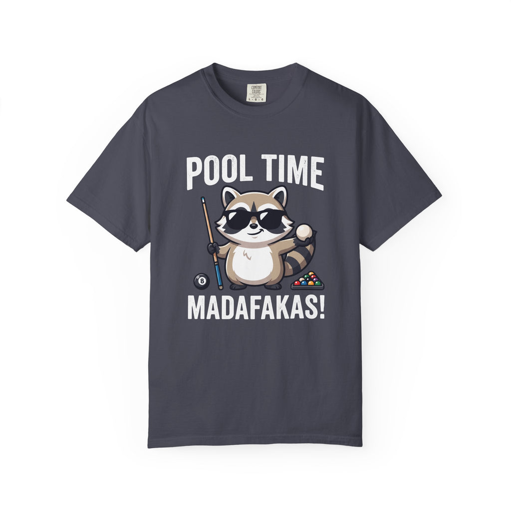 Pool Time Madafakas T-Shirt