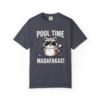 Pool Time Madafakas T-Shirt