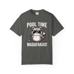 Pool Time Madafakas T-Shirt