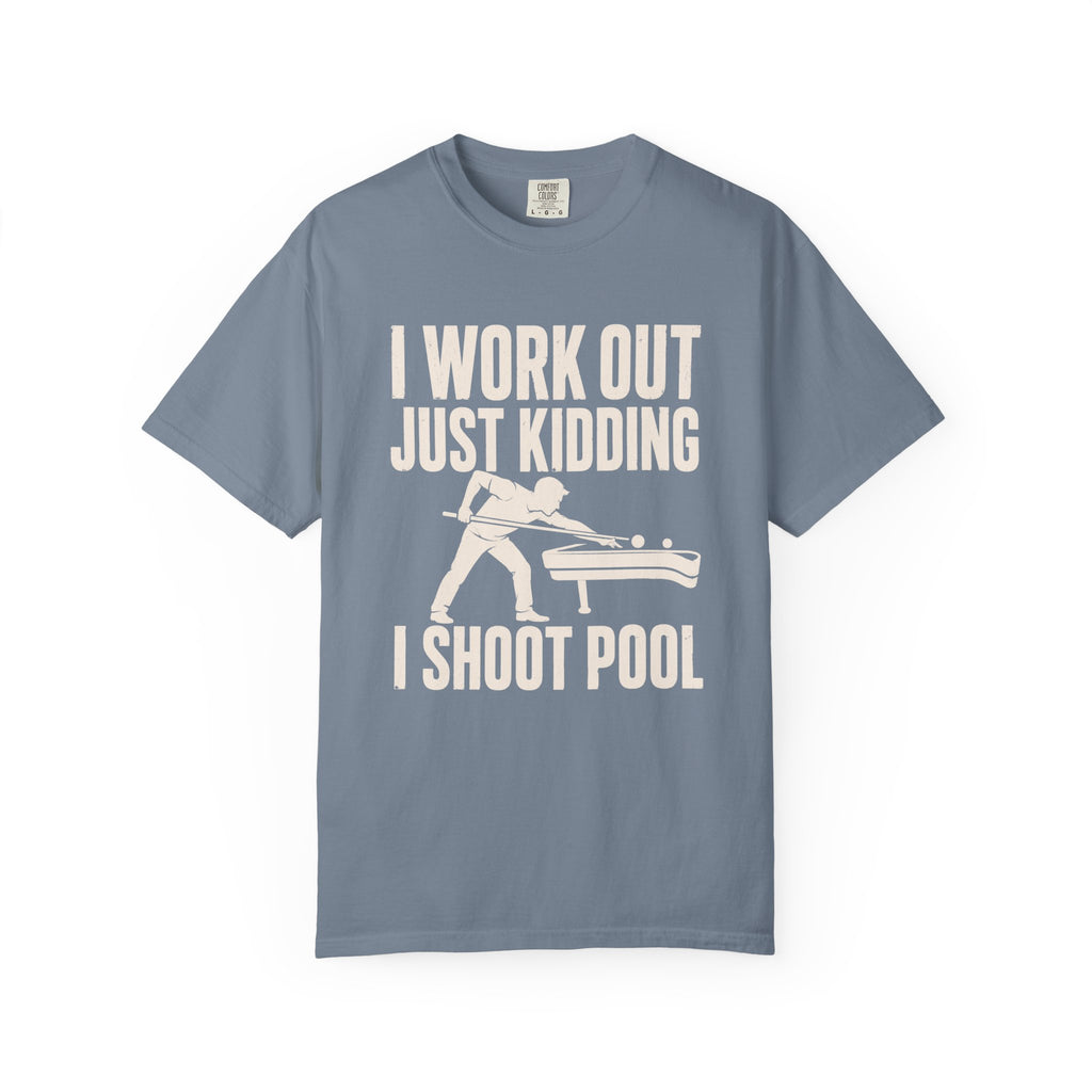 Workout Shoot Pool T-Shirt