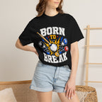Born To Break T-Shirt
