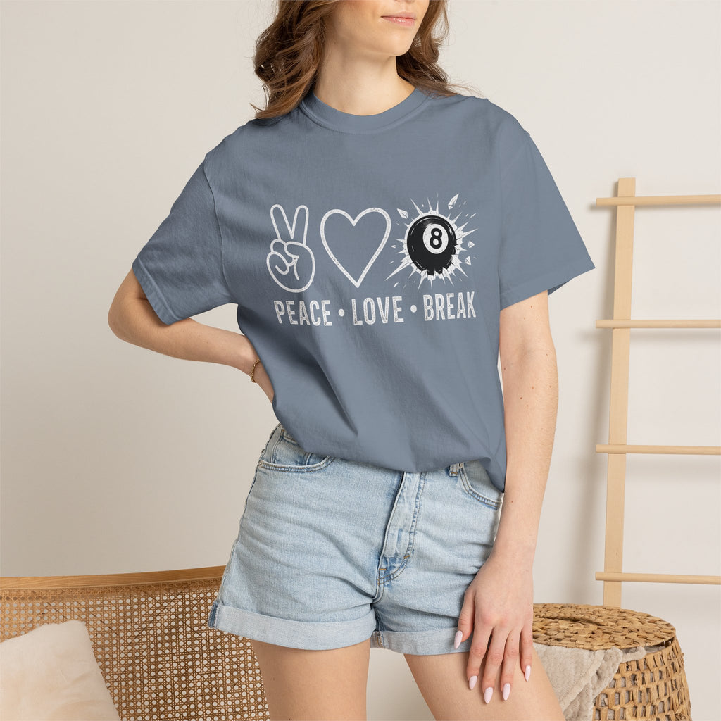 Peace Love Break T-Shirt