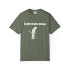 Scratched Again T-Shirt