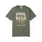 Pool & Beer Why I Am Here T-Shirt
