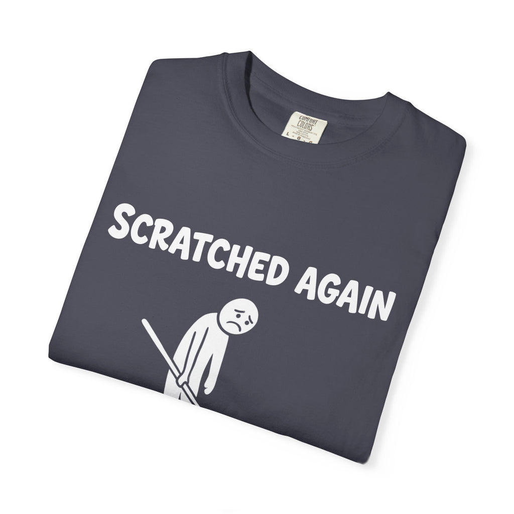 Scratched Again T-Shirt