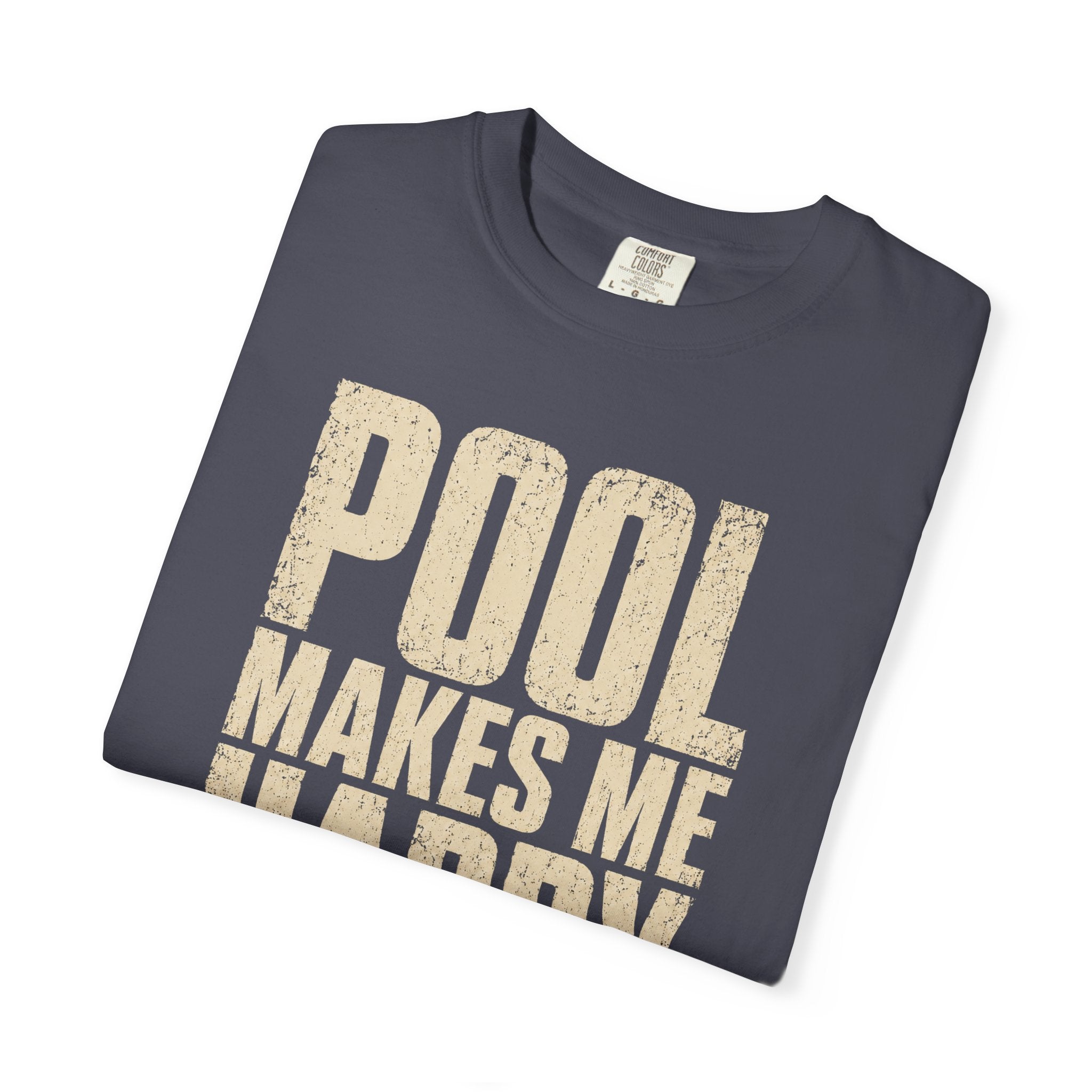 Pool Makes Me Happy T-Shirt