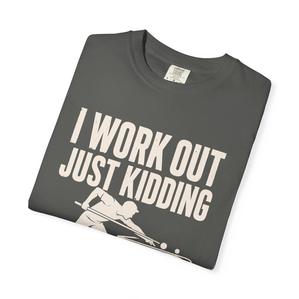 Workout Shoot Pool T-Shirt