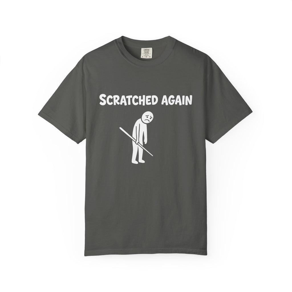 Scratched Again T-Shirt