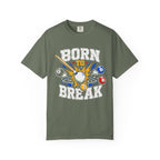 Born To Break T-Shirt