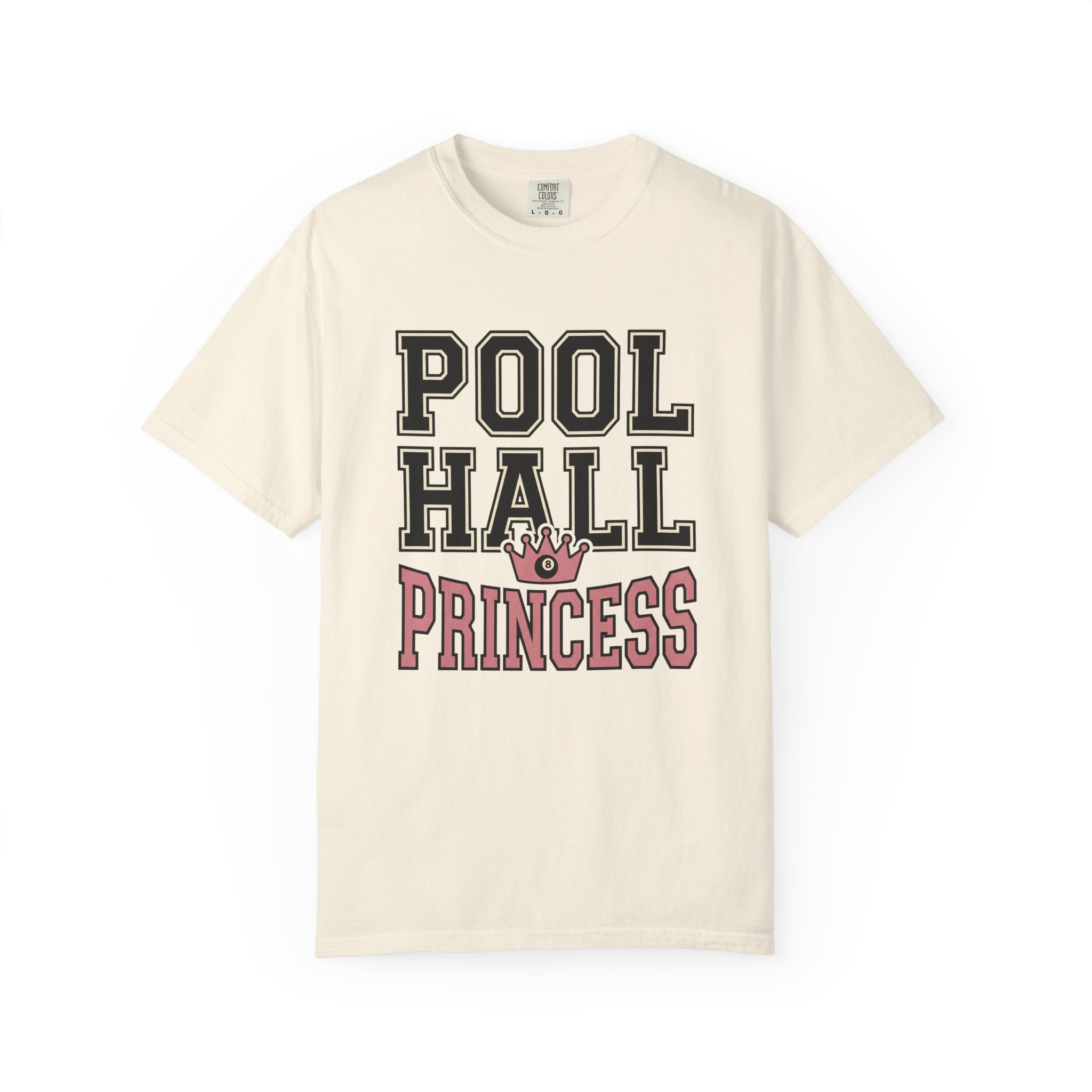 Pool Hall Princess T-Shirt