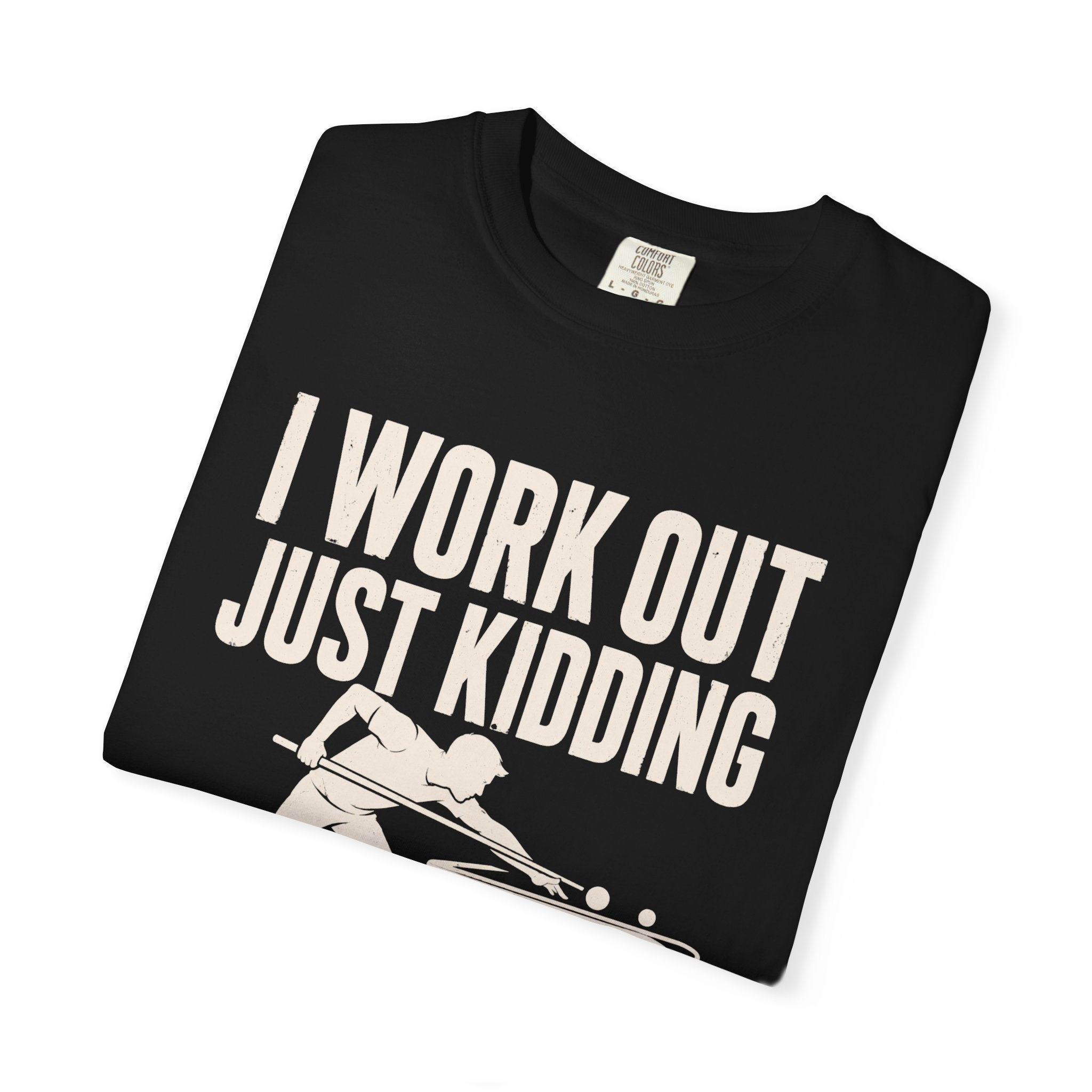 Workout Shoot Pool T-Shirt