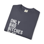 Bad Bitches Play Pool T-Shirt