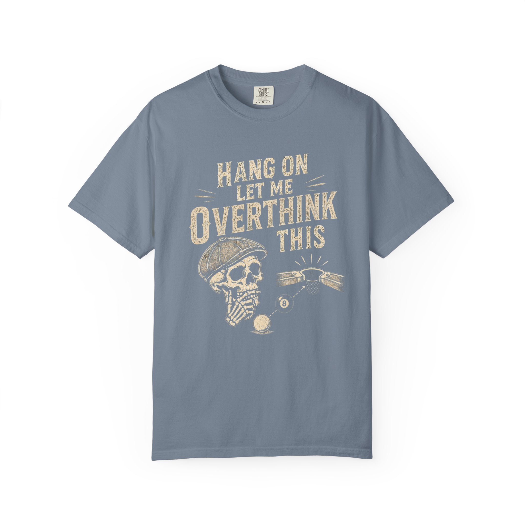Overthink This T-Shirt