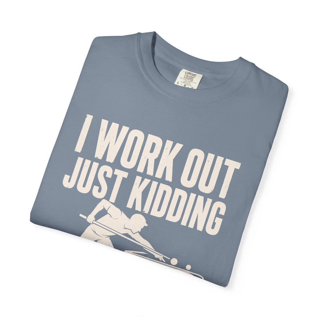 Workout Shoot Pool T-Shirt