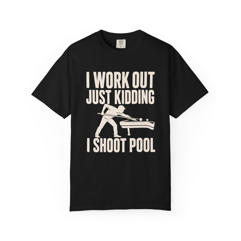 Workout Shoot Pool T-Shirt