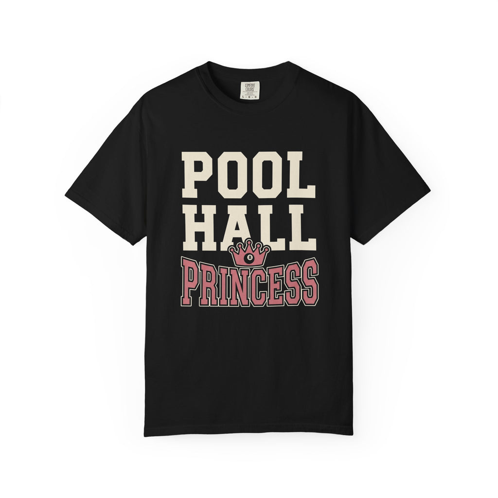 Pool Hall Princess T-Shirt