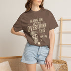 Overthink This T-Shirt