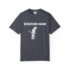Scratched Again T-Shirt