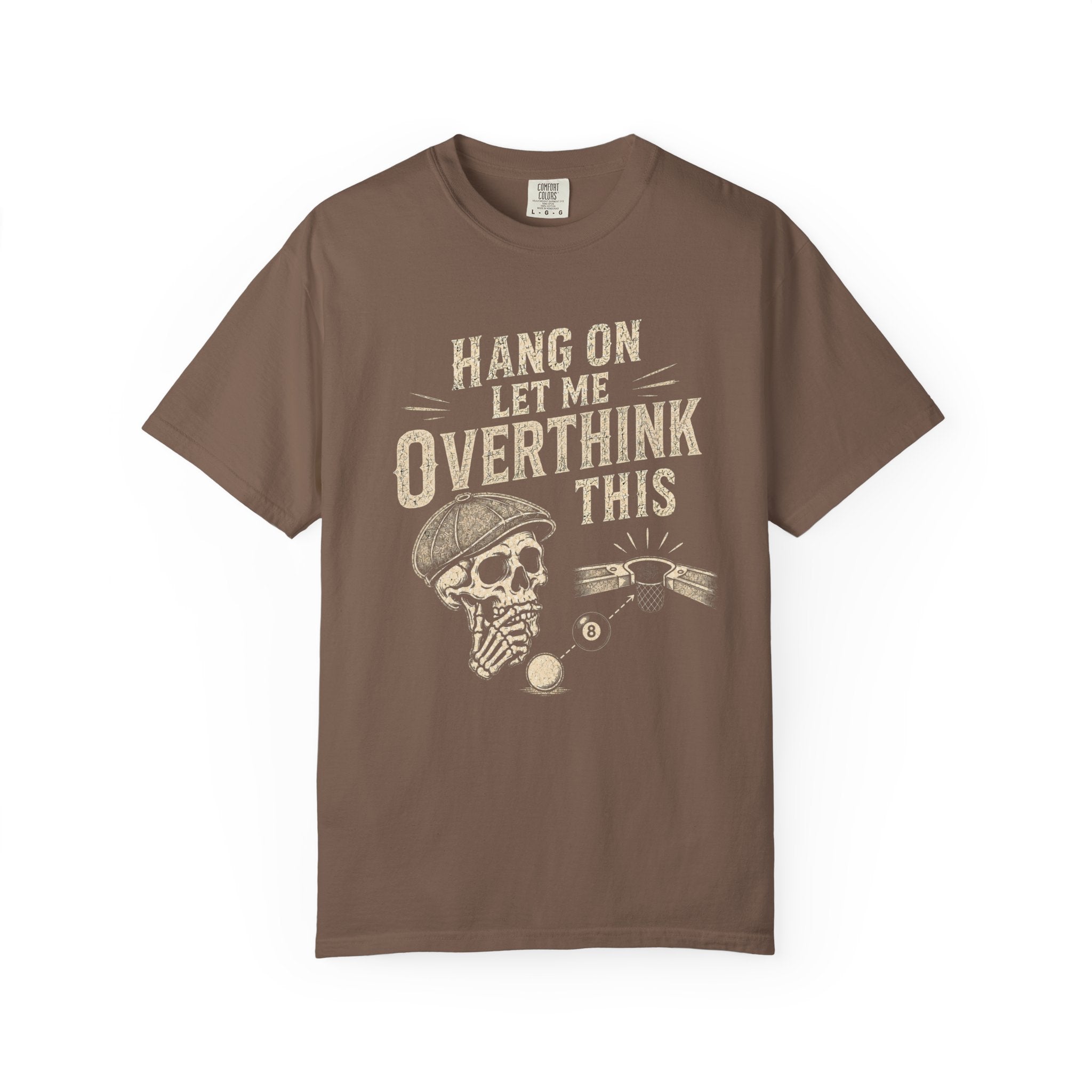 Overthink This T-Shirt