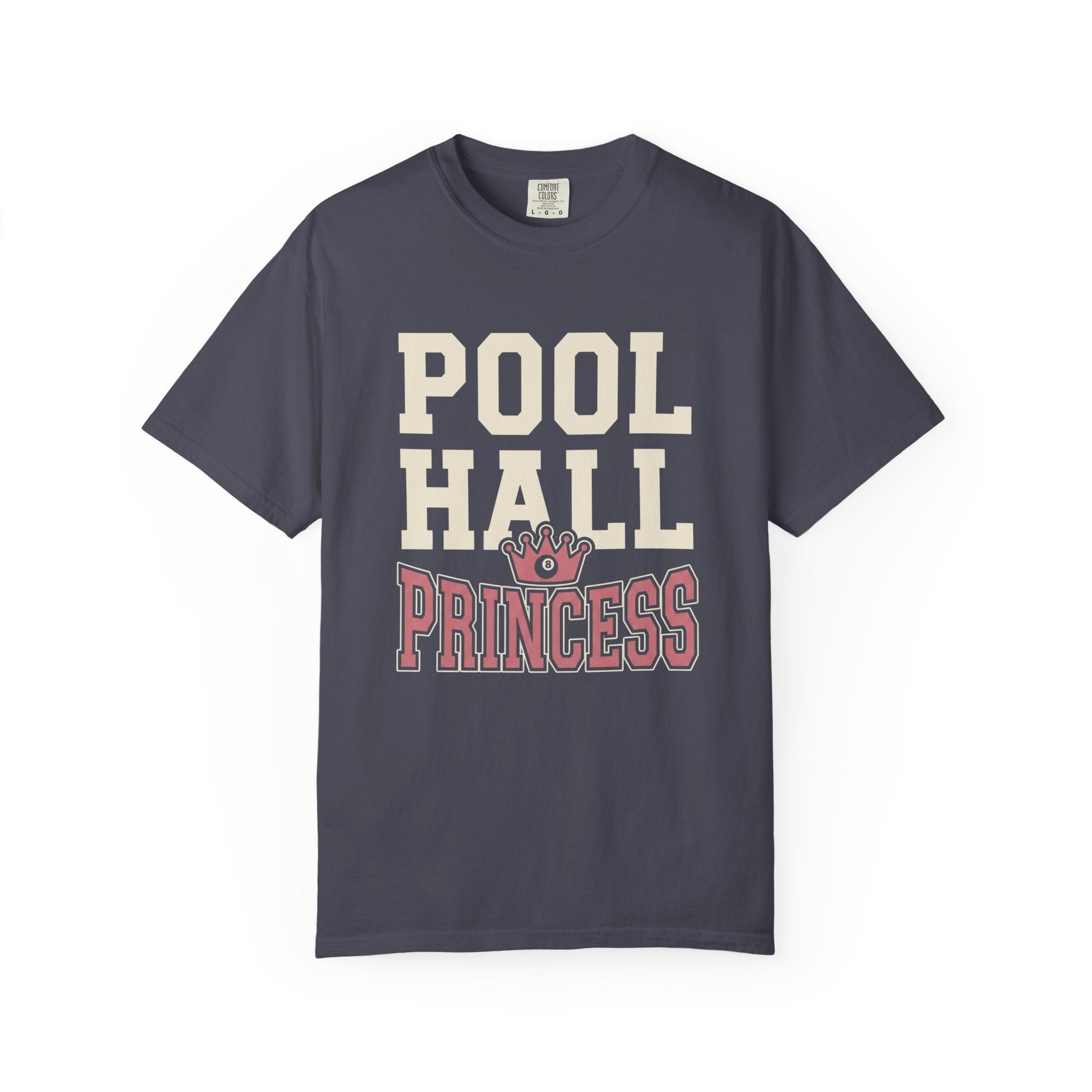 Pool Hall Princess T-Shirt
