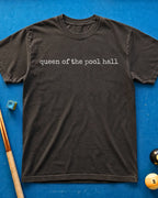 Pool Hall Queen T-Shirt