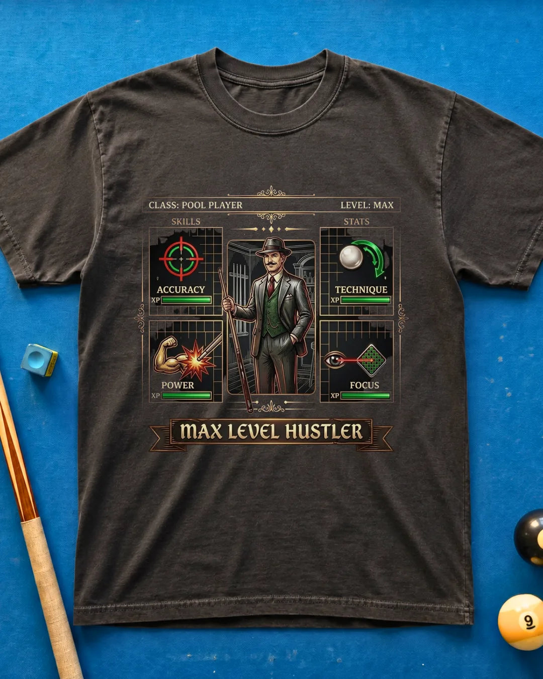 Max Level Hustler T-Shirt