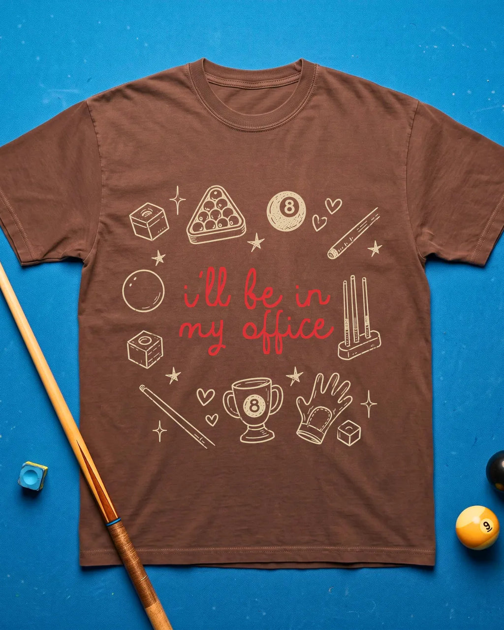 In My Office T-Shirt