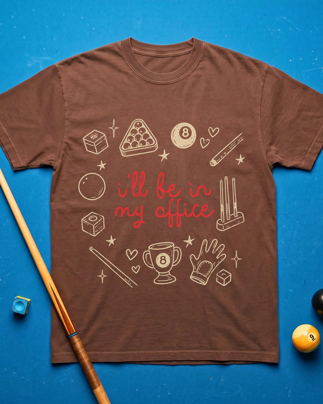In My Office T-Shirt