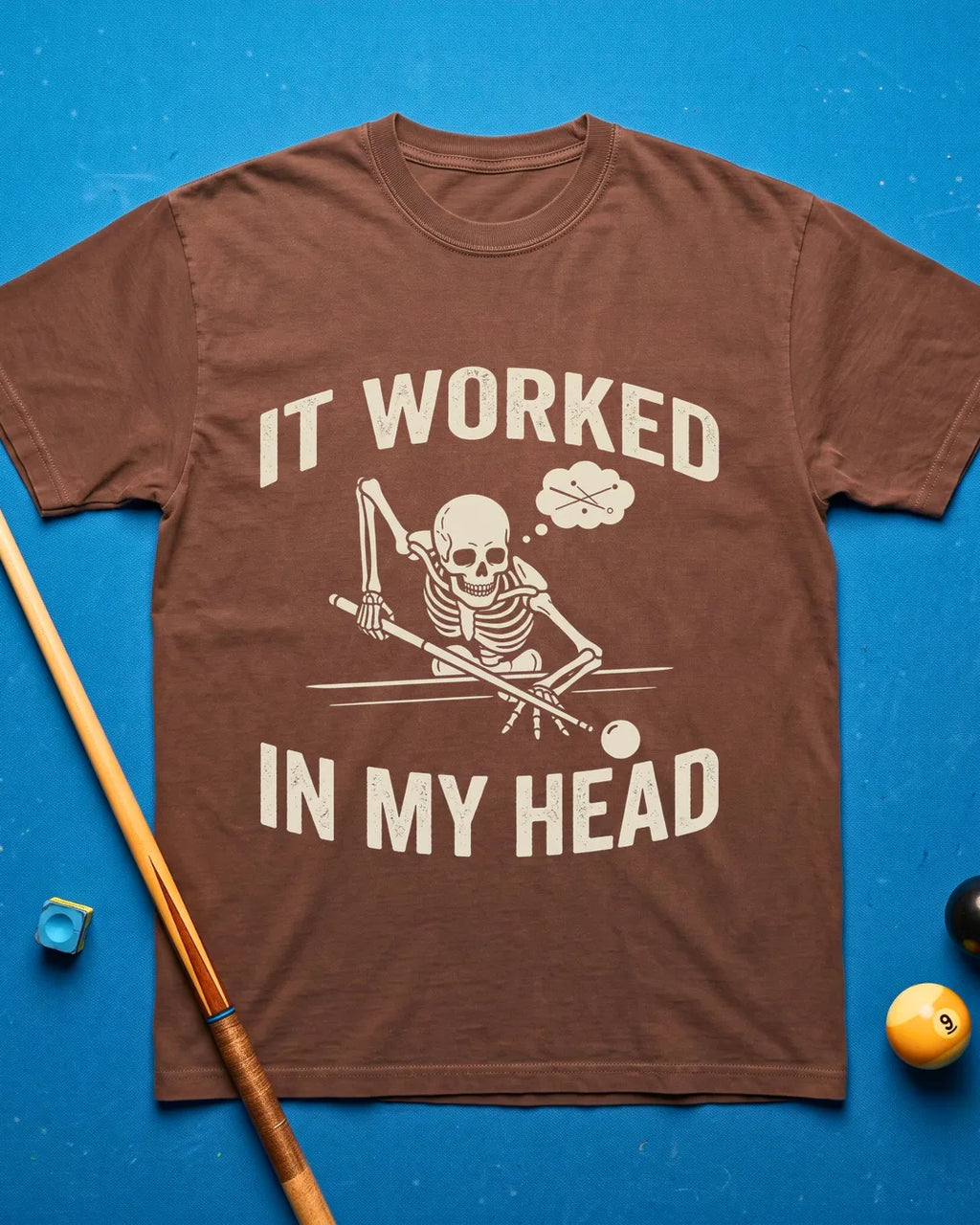 Worked In My Head T-Shirt
