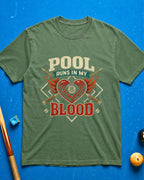 Pool In My Blood T-Shirt