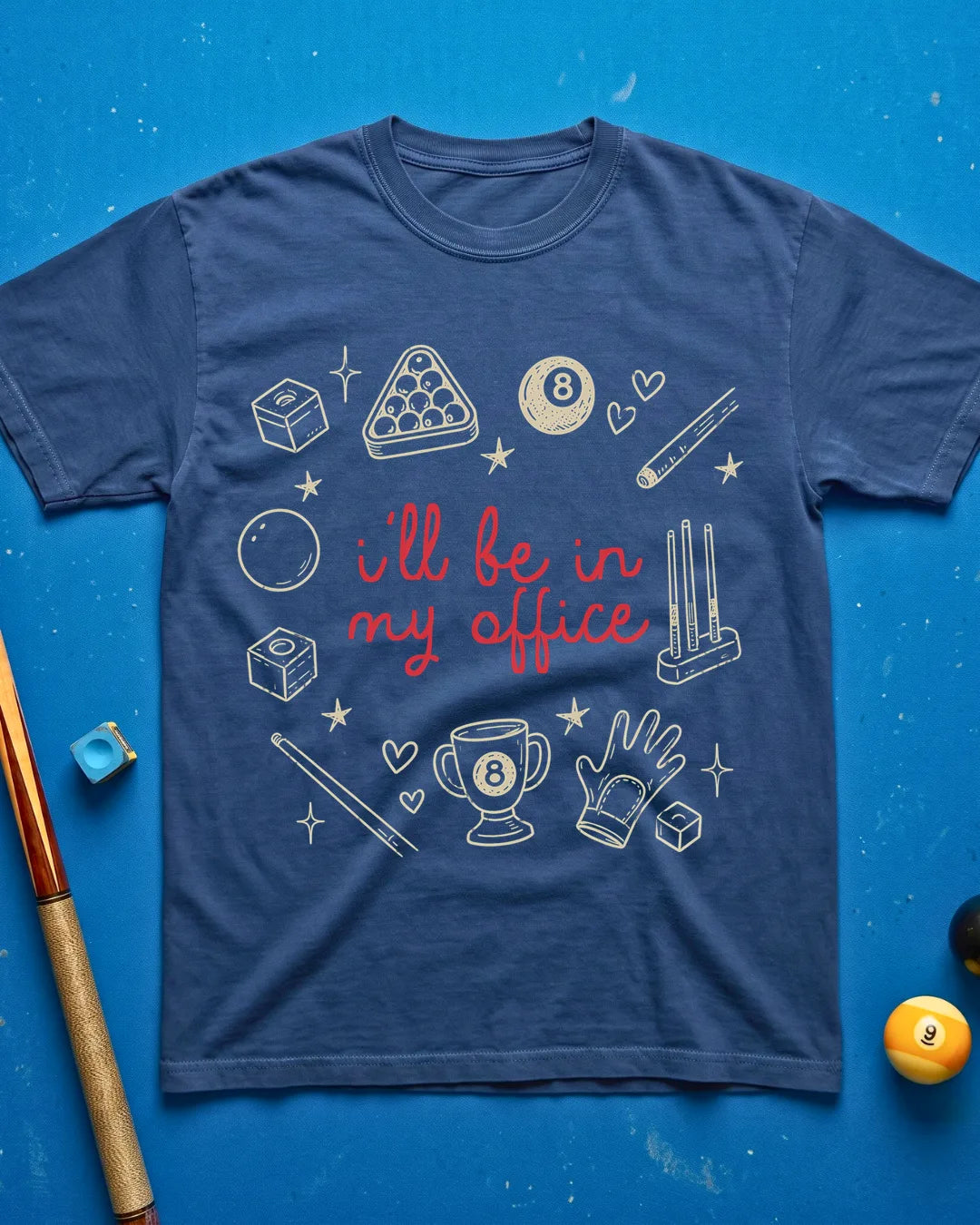 In My Office T-Shirt